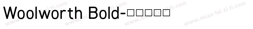 Woolworth Bold字体转换